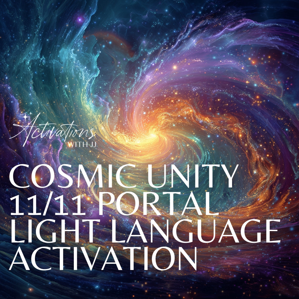 Cosmic Unity 11/11 Portal Light Language Activation | Full 30-Min Version (MP3 Recording)