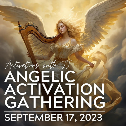 Angelic Activation Gathering (MP3 Recording) | September 17, 2023