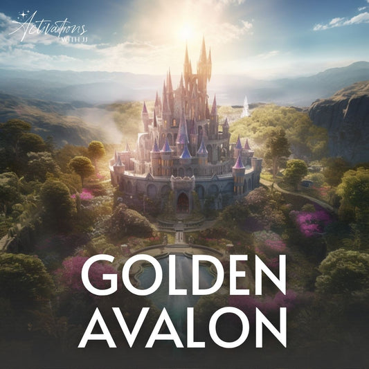 Golden Avalon Frequencies | Light Language Activation