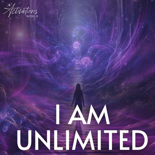 I Am Unlimited | Light Language Activation + Affirmations