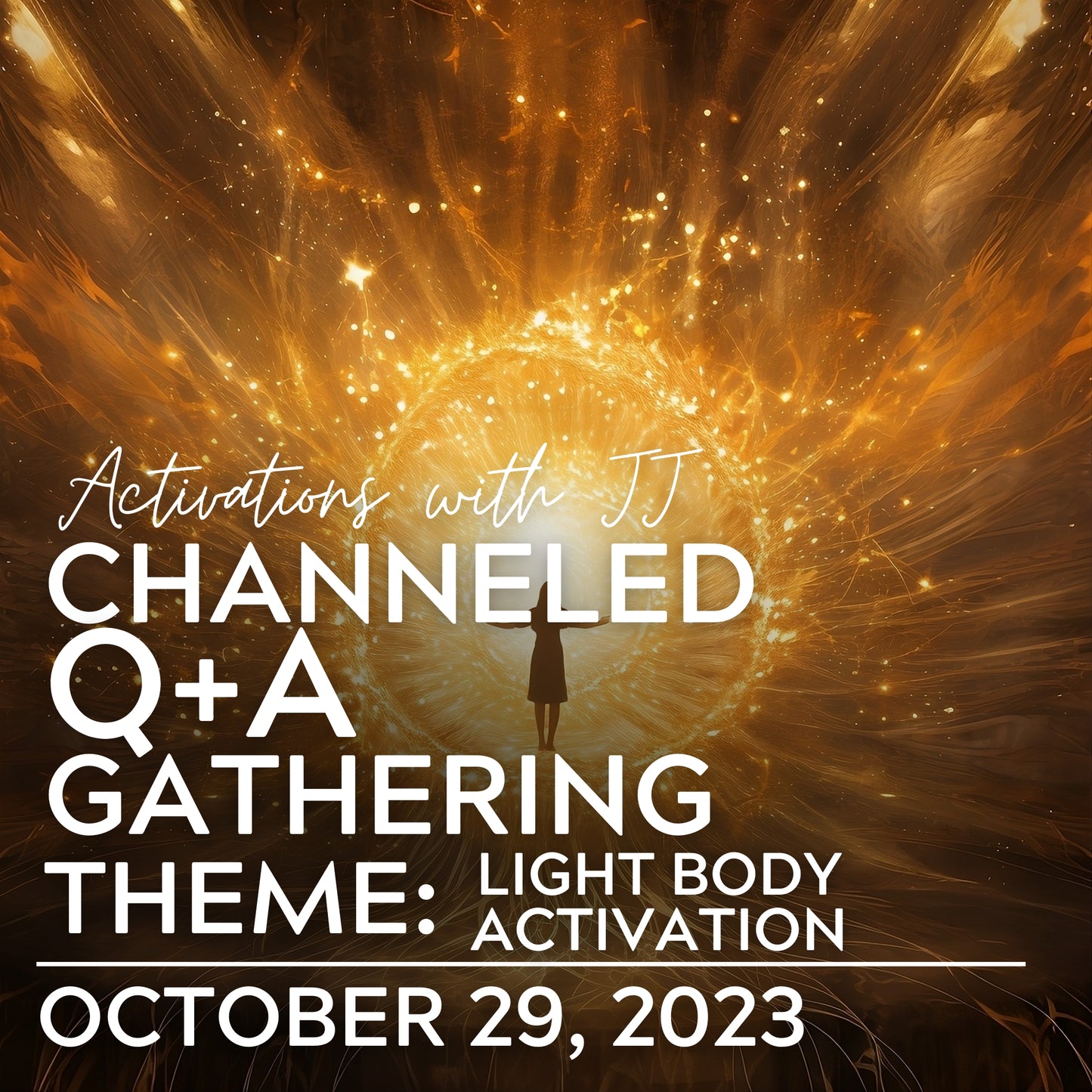Channeled Q+A Gathering | Theme: Light Body Activation (MP3 Recording) | October 29, 2023