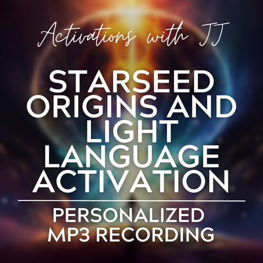 Starseed Origins and Light Language Activation | Personalized MP3 Recording