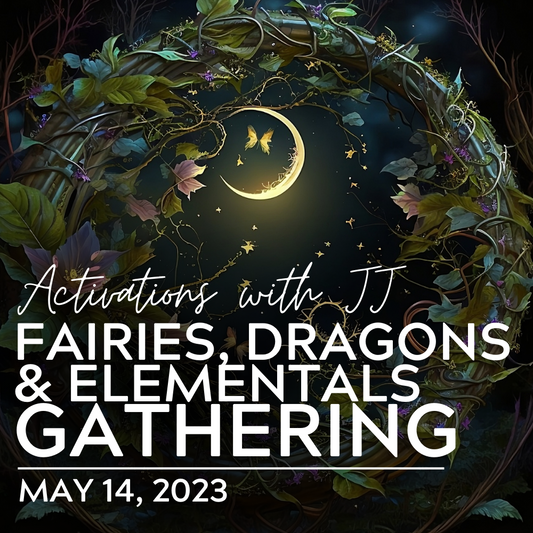 Fairies, Dragons and Elementals Gathering (MP3 Recording) | May 14, 2023