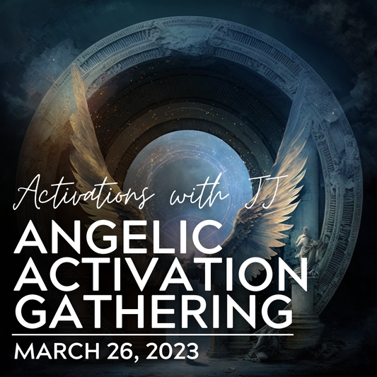 Angelic Activation Gathering (MP3 Recording) | March 26, 2023