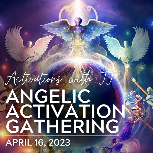 Angelic Activation Gathering (MP3 Recording) | April 16, 2023