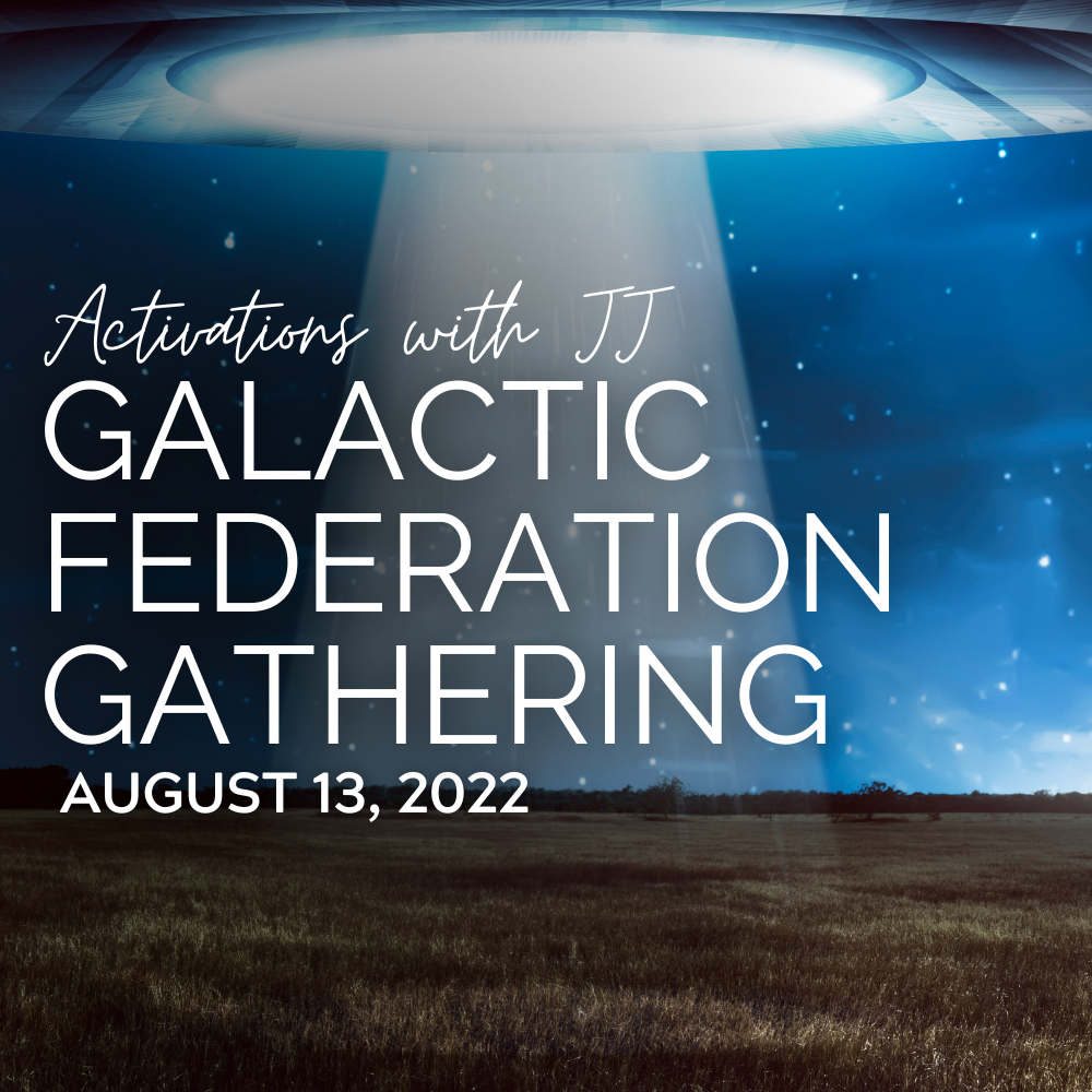 Galactic Federation Gathering (MP3 Recording) | August 13, 2022