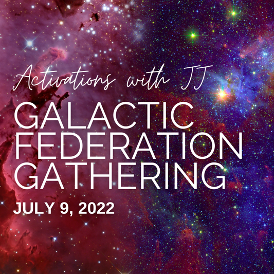 Galactic Federation Gathering (MP3 Recording) | July 9, 2022