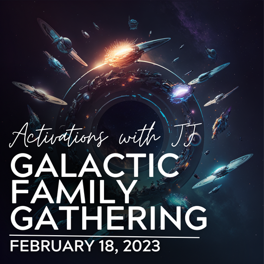 Galactic Family of Light Gathering (MP3 Recording) | February 18, 2023