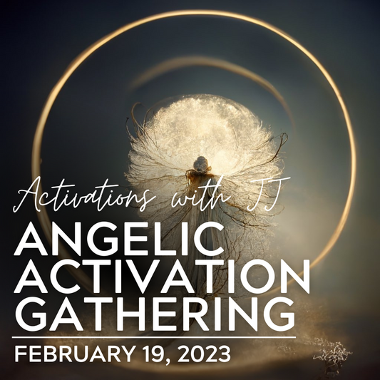 Angelic Activation Gathering (MP3 Recording)| February 19, 2023
