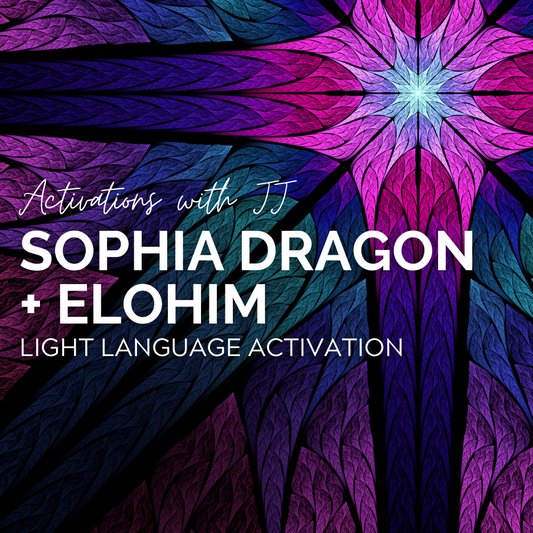 Sophia Dragon + Elohim (High Quality WAV file) | Light Language Transmission