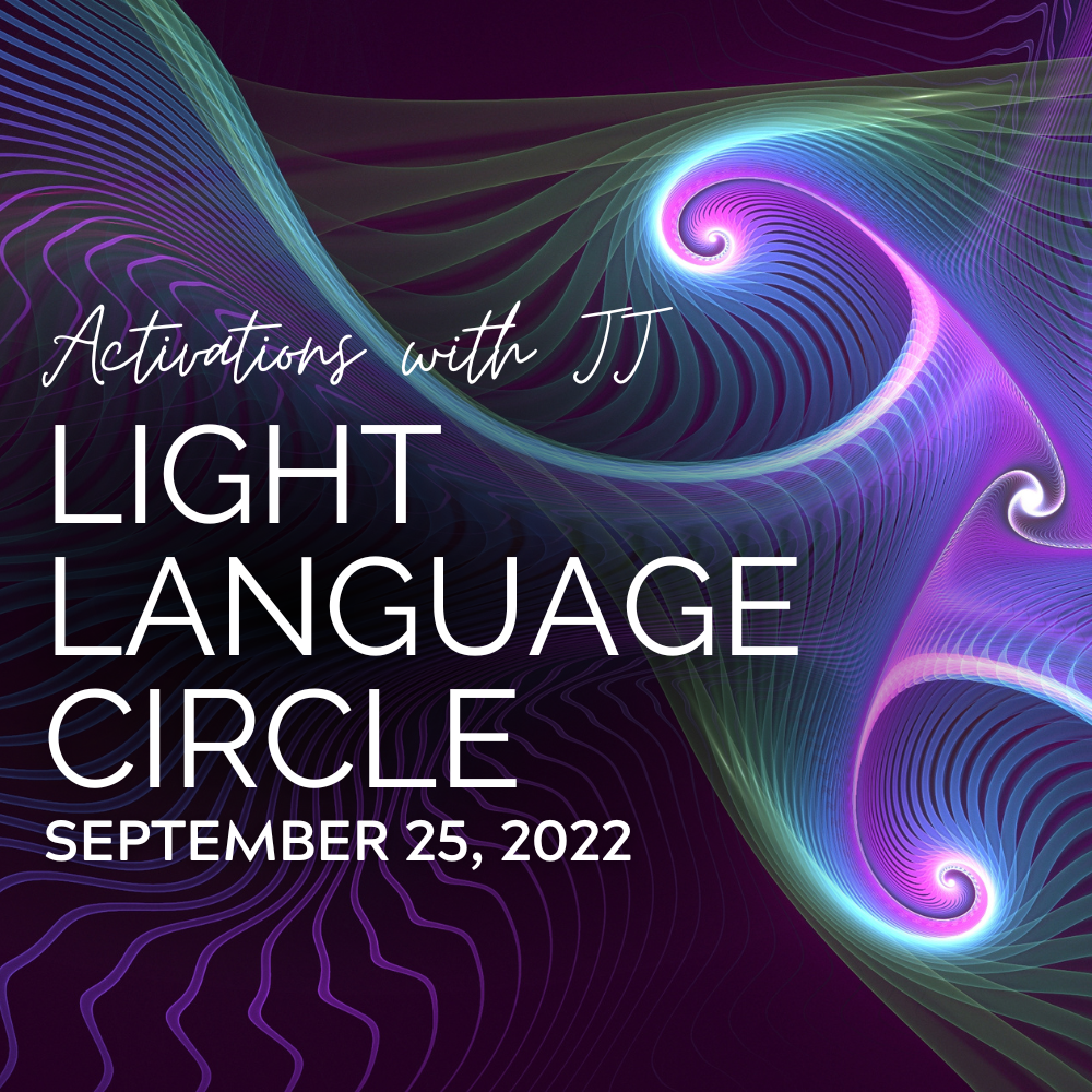 Light Language Circle (MP3 Recording) | September 25, 2022
